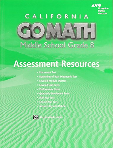 Holt McDougal Go Math! California Assessment Resource with Answers Grade8