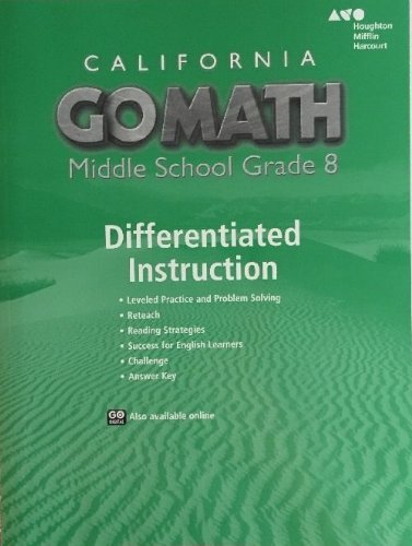 Holt McDougal Go Math! California Differentiated Instruction Resource Grade 8