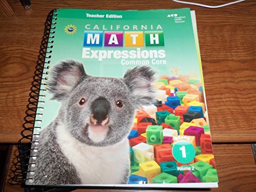 2015 California Math Expressions Teacher Edition, Volume 2 Grade 1