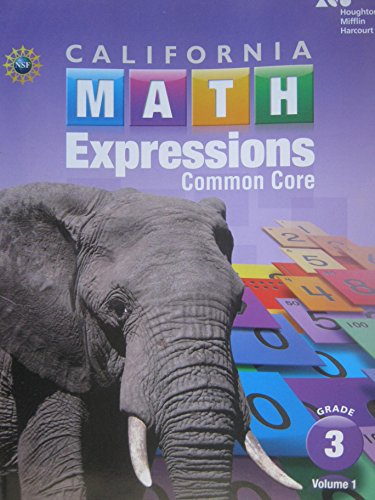 2015 California Math Expressions Student Activity Book (Softcover), Volume 1Grade 3