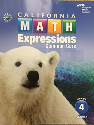 2015 California Math Expressions Student Activity Book (Softcover), Volume 1Grade 4