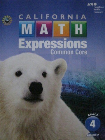 2015 California Math Expressions Student Activity Book (Softcover), Volume 2Grade 4