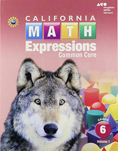 2015 California Math Expressions Student Activity Book (Softcover), Volume 1Grade 6