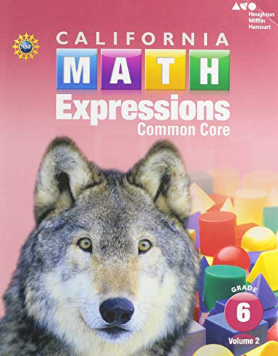 2015 California Math Expressions Student Activity Book (Softcover), Volume 2Grade 6