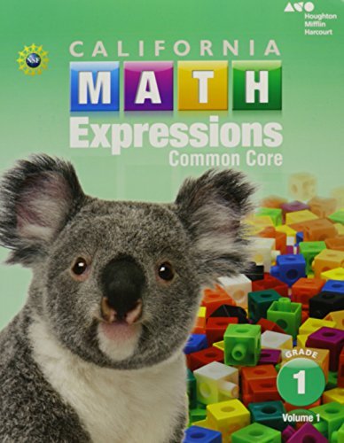 2015 California Math Expressions Student Activity Book (Softcover), Volume 1Grade 1