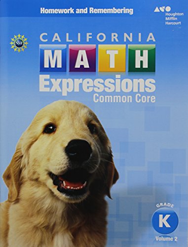 California Math Expressions Homework and Remembering Workbook, Volume 2 Grade K