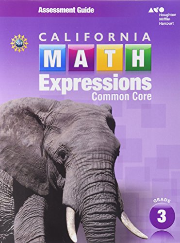 California Math Expressions Assessment Guide Grade 3