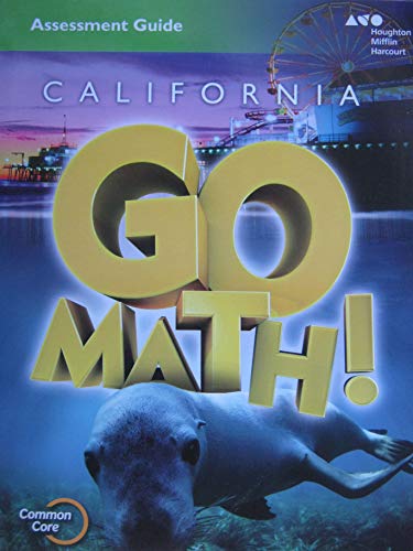 Houghton Mifflin Harcourt Go Math! California Assessment Guide Blackline MastersGrade 1