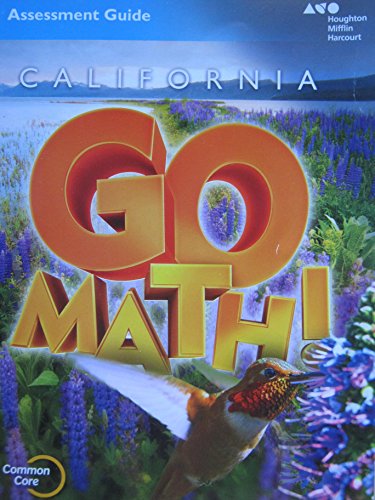 Houghton Mifflin Harcourt Go Math! California Assessment Guide Blackline MastersGrade 4