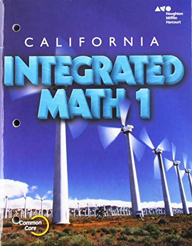 Holt McDougal Integrated Math 1 California Student Edition Interactive Worktext2015