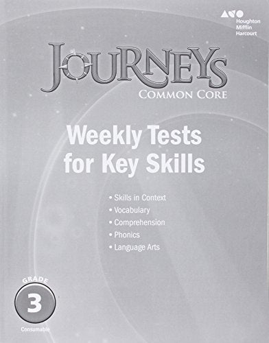 Journeys Common Core Weekly Assessments Grade 3
