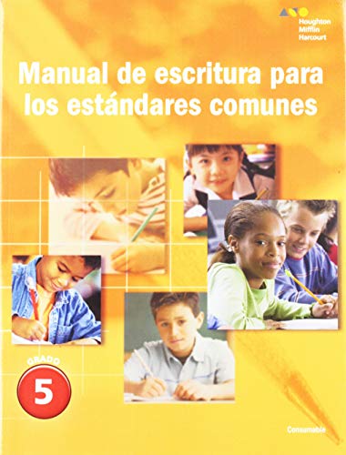 Senderos EstÃ¡ndares Comunes Writing Handbook Student Edition Grade 5