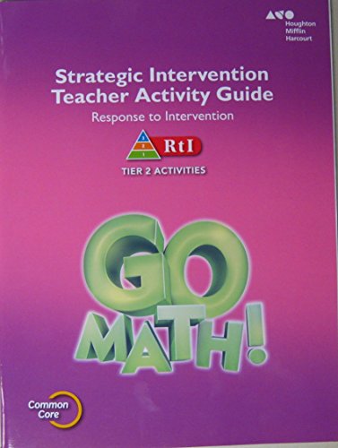 Go Math! Strategic Intervention Teacher Guide Grade 3