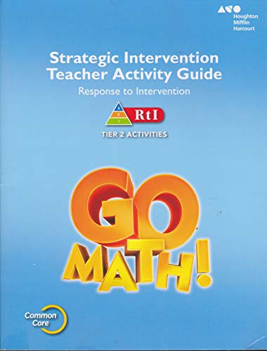 Go Math! Strategic Intervention Teacher Guide Grade 4