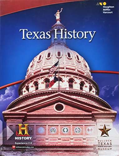 Houghton Mifflin Harcourt Texas History Texas Student Edition 2016