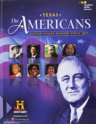 The Americans Texas Student Edition United States History Since 1877 2016