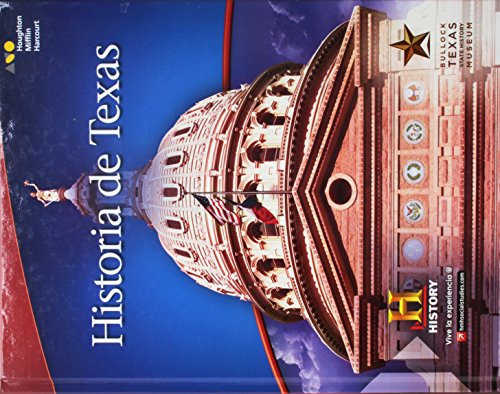 Houghton Mifflin Harcourt Texas History Texas Spanish Student Edition2016