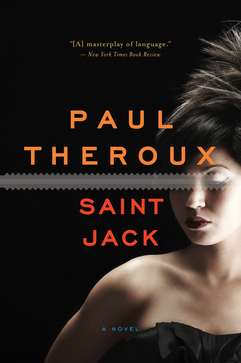 Saint Jack: A Novel