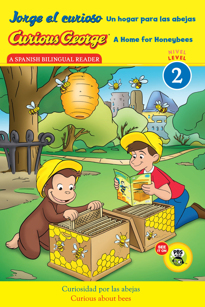 Curious George: A Home for Honeybees/Jorge el curioso Un hogar para las abejas