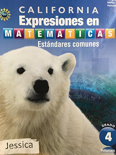 Math Expressions Spanish California Student Activity Book, Volume 1 Grade 4
