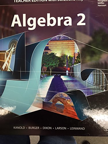 HMH Algebra 2 Teacher Edition with Solutions