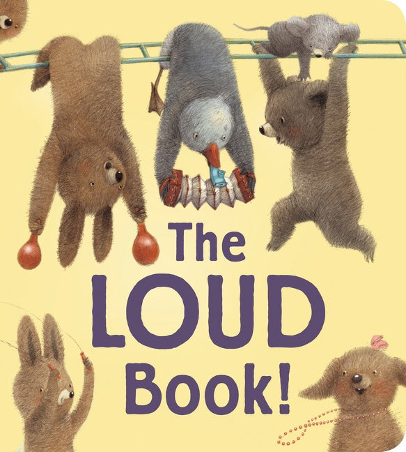 The Loud Book! Padded