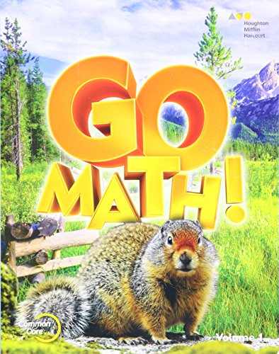 2015 Go Math! Student Edition Volume 1 Grade 4