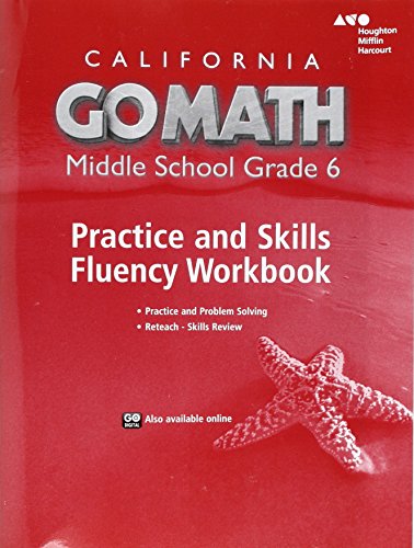 Go Math! California Practice Fluency Workbook Grade 6