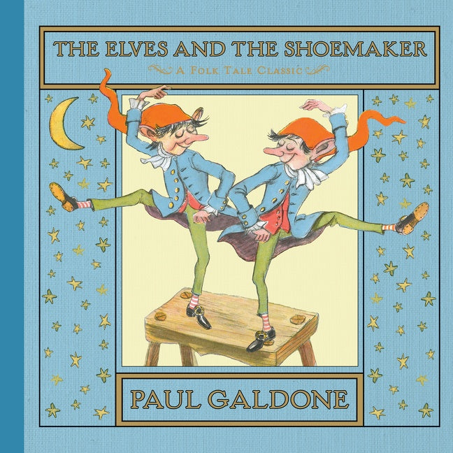 The Elves and the Shoemaker: A Christmas Holiday Book for Kids
