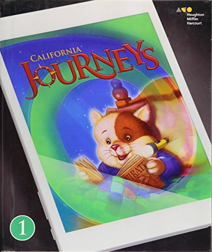 Journeys California Student Edition, Volume 1 Grade 1 2017