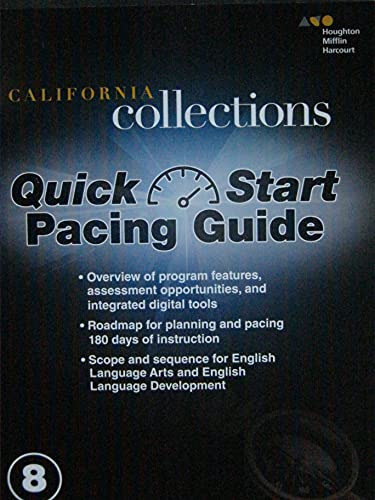 Houghton Mifflin Harcourt Collections California Quick Start PacingGuide Grade 8