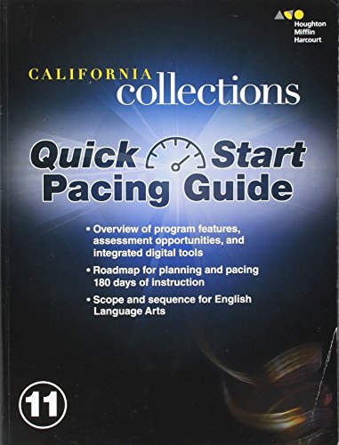 Houghton Mifflin Harcourt Collections California Quick Start PacingGuide Grade 11
