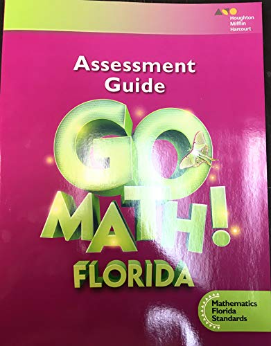 Go Math! Florida MAFS Preparing Students for Florida Standards Assessments Grade3