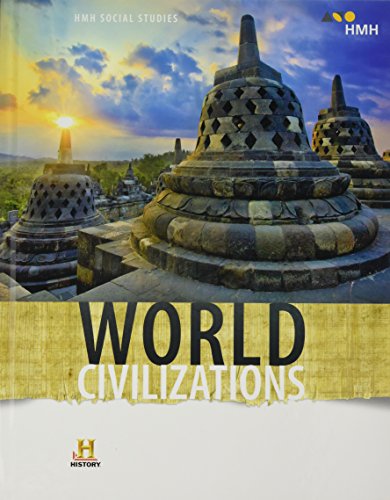 2018 HMH Social Studies: World Civilizations Student Edition