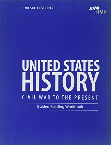 United States History: Civil War to the Present Guided Reading Workbook