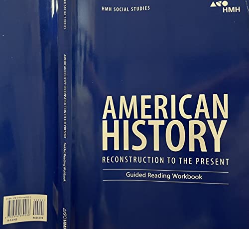 American History: Reconstruction to the Present Guided Reading Workbook