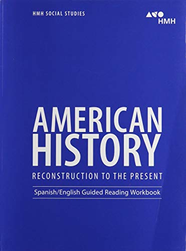 American History: Reconstruction to the Present English/Spanish Guided ReadingWorkbook