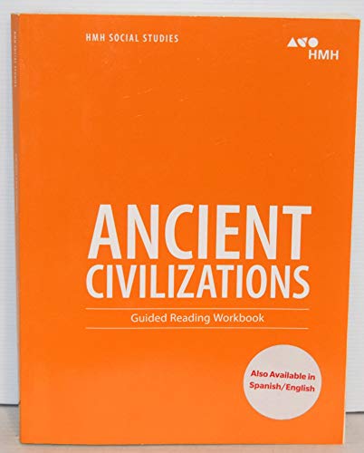 HMH Social Studies: Ancient Civilizations Guided Reading Workbook
