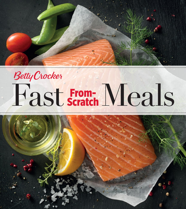 Betty Crocker Fast From-Scratch Meals