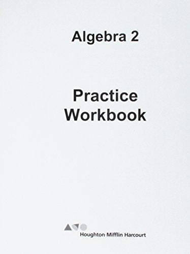 HMH Algebra 2 Practice Workbook