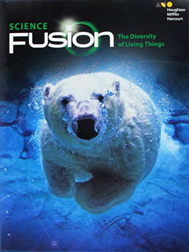 ScienceFusion Student Edition Interactive Worktext Module B Module B: The Diversity of Living Things 2017