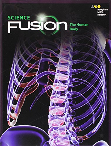 ScienceFusion Student Edition Interactive Worktext Module C Module C: The HumanBody 2017
