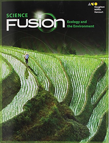 ScienceFusion Student Edition Interactive Worktext Module D Module D: Ecology and the Environment 2017