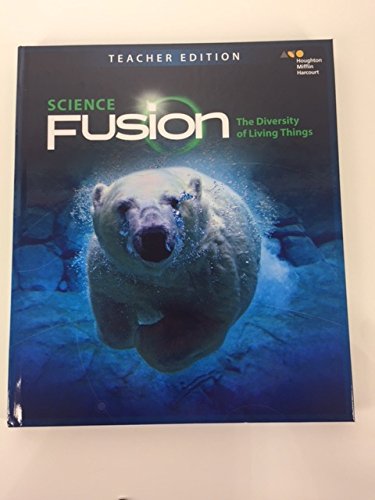 ScienceFusion Teacher Edition Module B Module B: The Diversity of Living Things2017