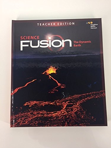 ScienceFusion Teacher Edition Module E Module E: The Dynamic Earth 2017