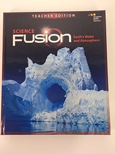 ScienceFusion Teacher Edition Module F Module F: Earth's Water and Atmosphere 2017