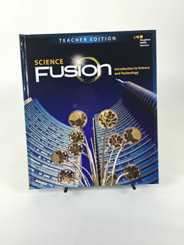 ScienceFusion Teacher Edition Module K Module K: Introduction to Science and Technology 2017