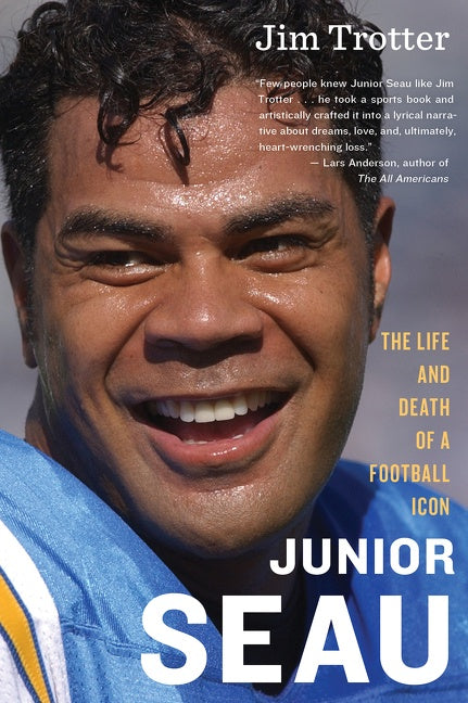 Junior Seau: The Life and Death of a Football Icon
