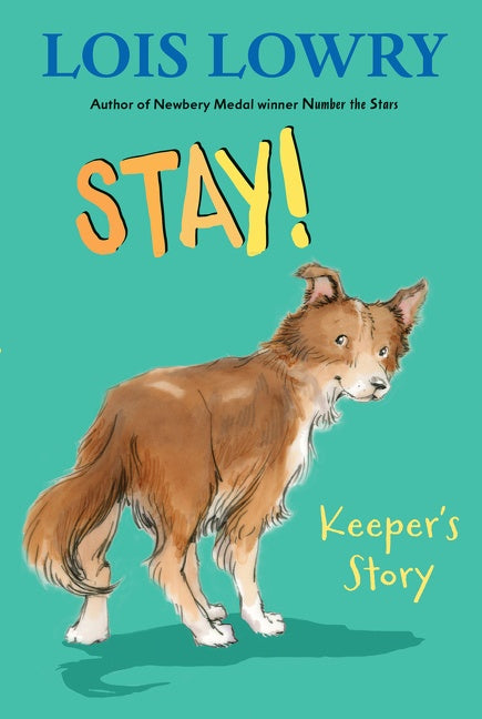 Stay!: Keeper’s Story