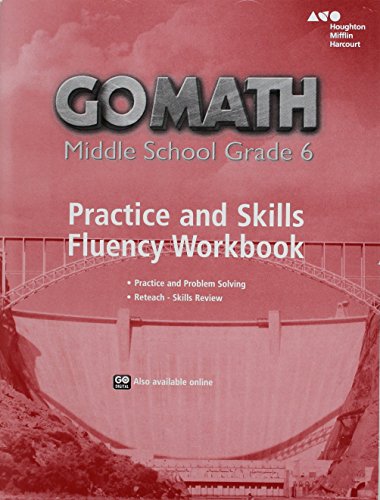 Go Math! Practice Fluency Workbook Grade 6